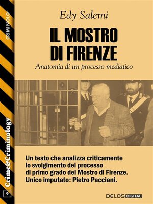 cover image of Il mostro di Firenze--Anatomia di un processo mediatico